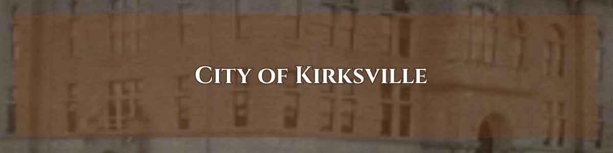 "City of Kirksville"