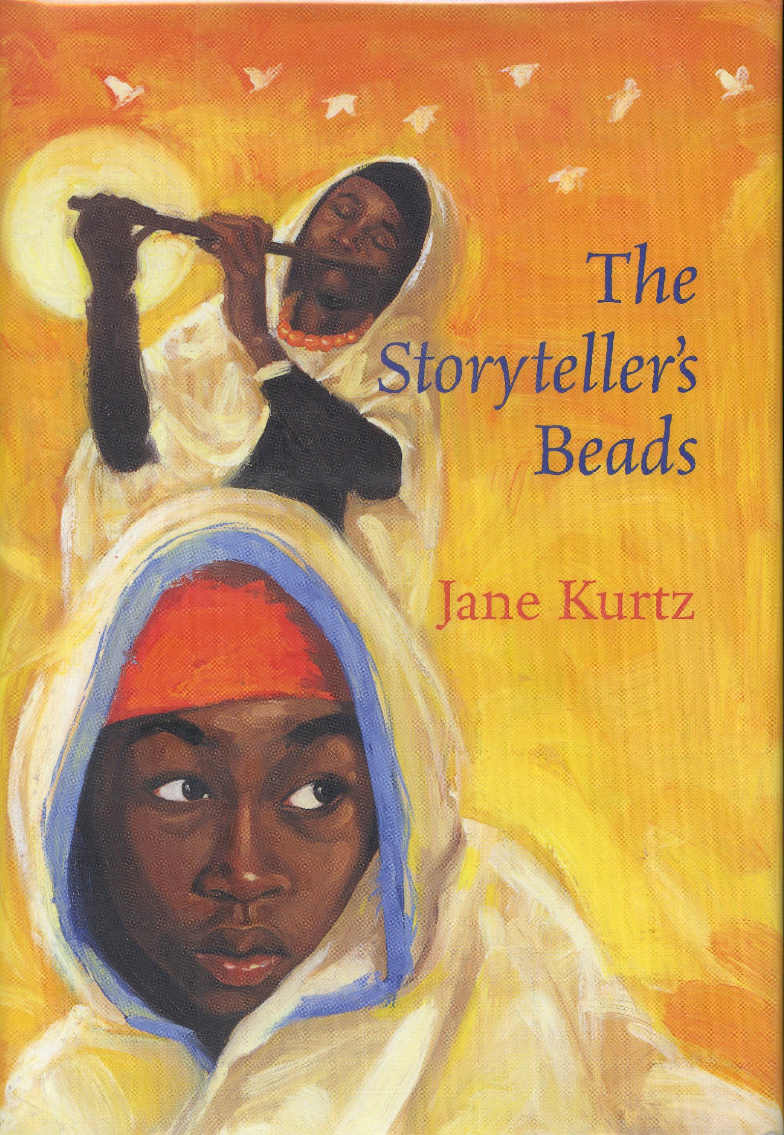 The Storyteller's Beads by Jane Kurtz