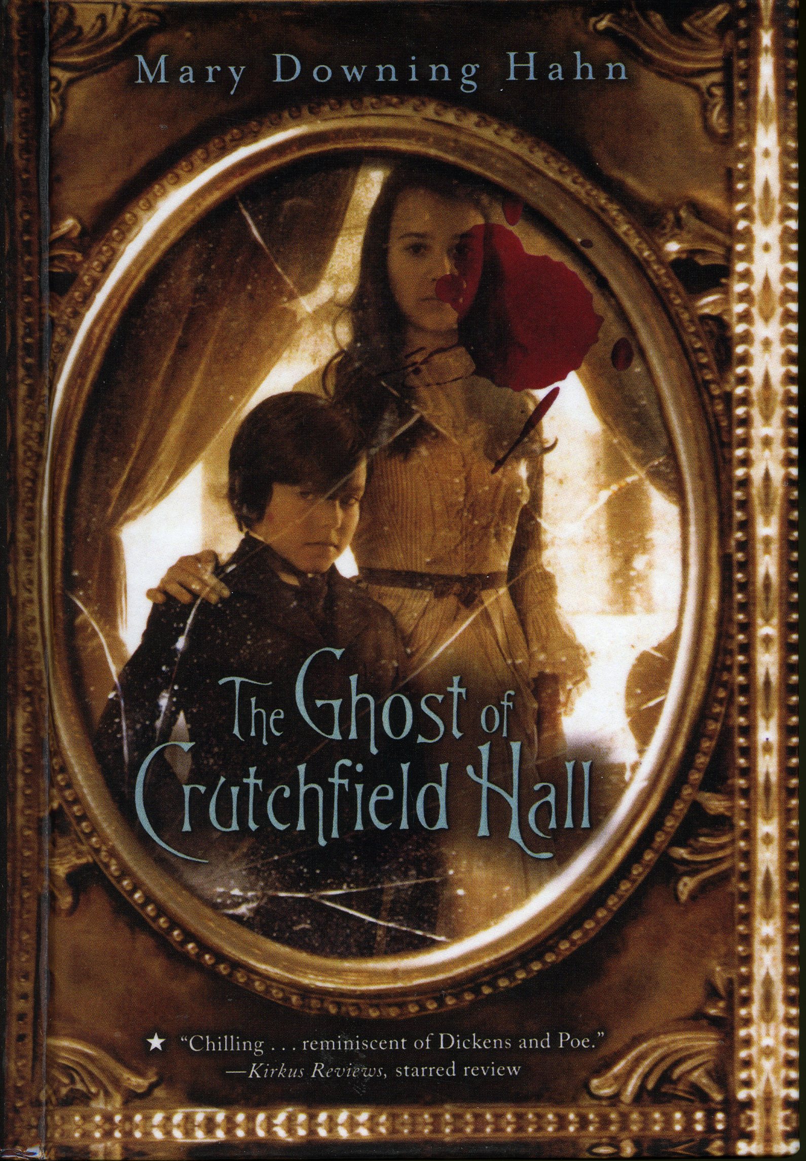 The Ghost of Crutchfield Hall by Mary Downing Hahn