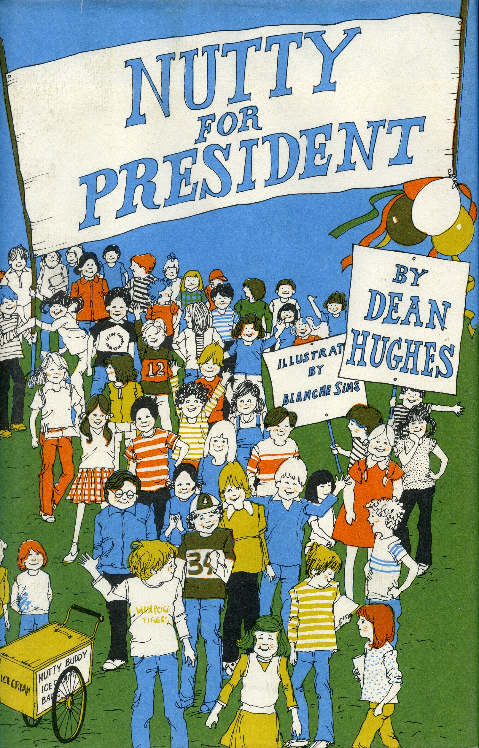 Nutty for President by Dean Hughes