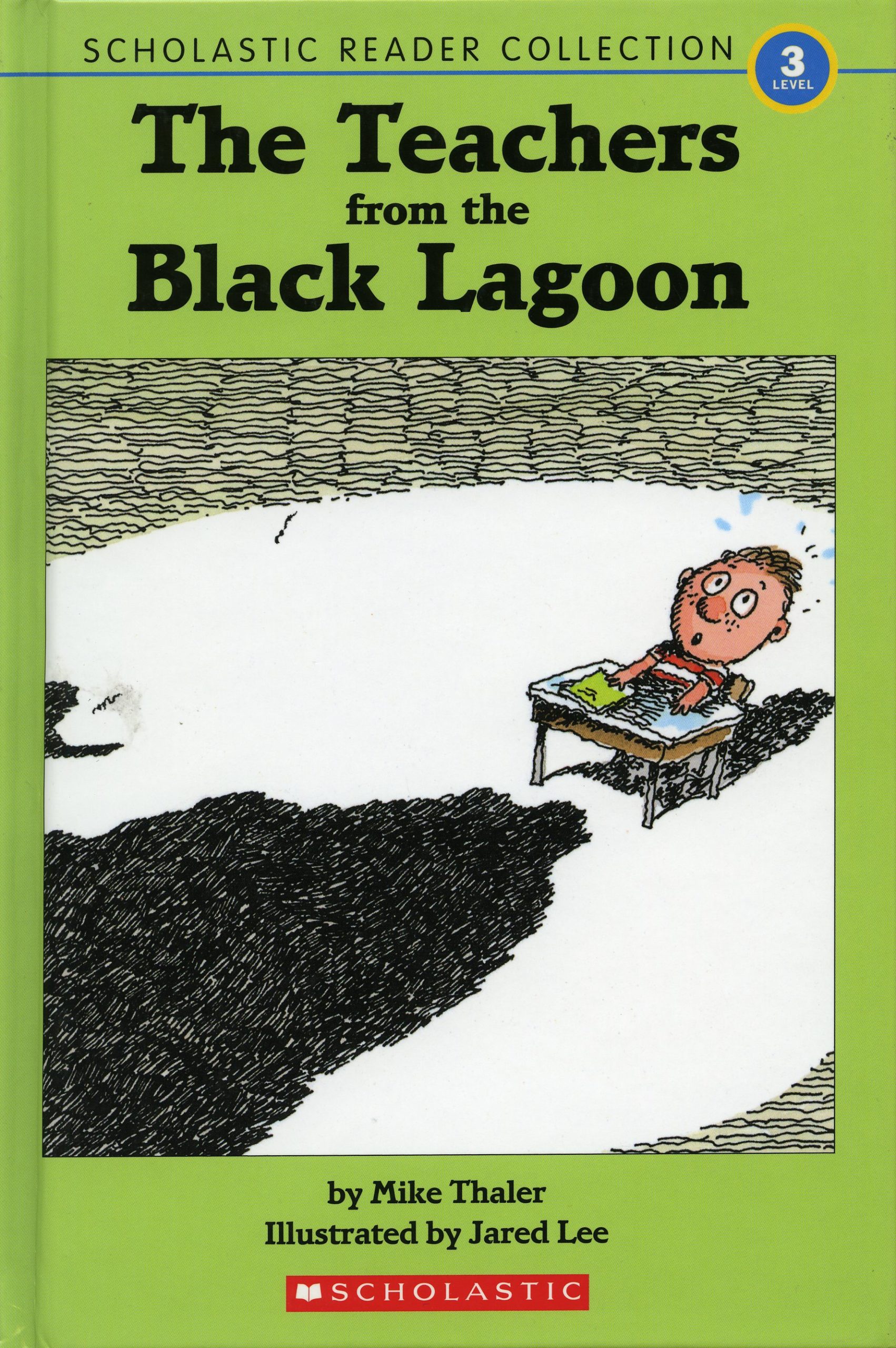 The Teachers from the Black Lagoon by Mike Thaler